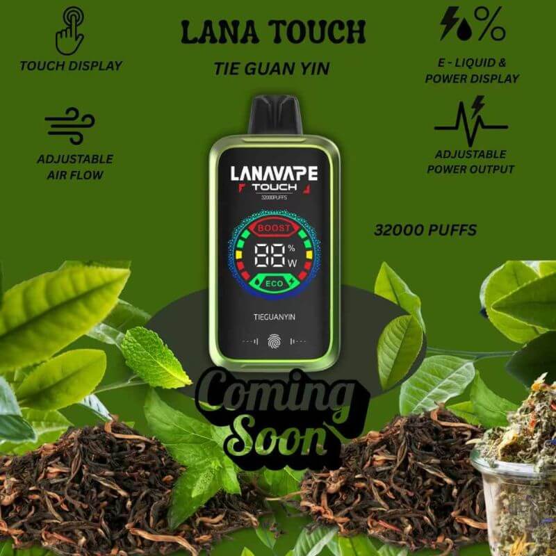SGVape-LANA-TOUCH-32K-TIE-GUAN-YIN-SG-Vape-Hub